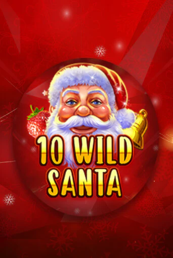 Демо игра 10 Wild Santa - Red Santa без регистрации | Champion Slots BY 
