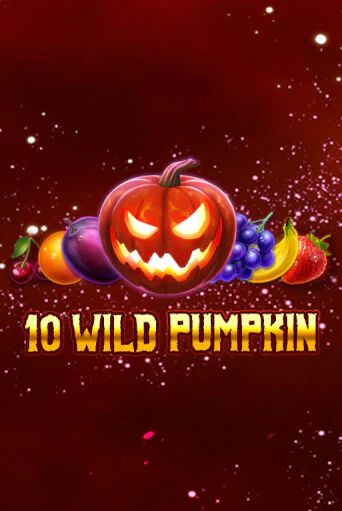 Демо игра 10 Wild Pumpkin   без регистрации | Champion Slots BY 