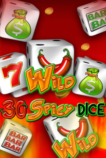 Демо игра 30 Spicy Dice без регистрации | Champion Slots BY 