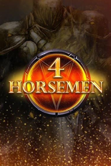 Демо игра 4 Horsemen без регистрации | Champion Slots BY 