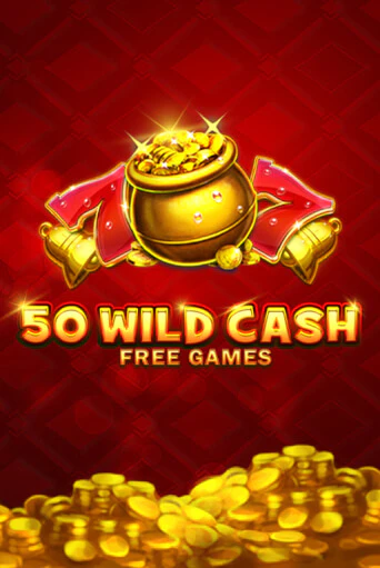 Демо игра 50 Wild Cash без регистрации | Champion Slots BY 