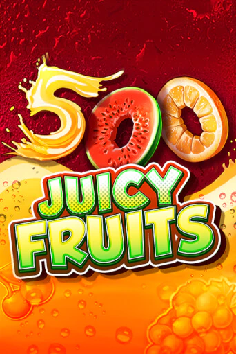 Демо игра 500 Juicy Fruits без регистрации | Champion Slots BY 