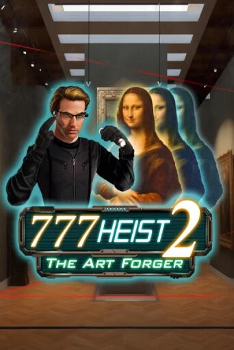Демо игра 777 Heist 2 The Art Forger без регистрации | Champion Slots BY 