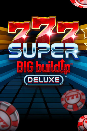 Демо игра 777 Super BIG BuildUp™ Deluxe™ без регистрации | Champion Slots BY 