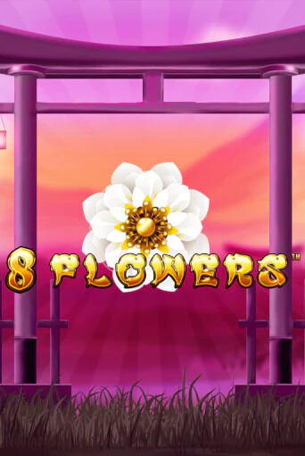 Демо игра 8 Flowers без регистрации | Champion Slots BY 