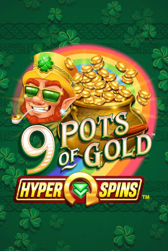 Демо игра 9 Pots of Gold™ HyperSpins™ без регистрации | Champion Slots BY 