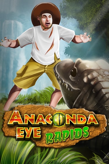 Демо игра Anaconda Eye Rapids без регистрации | Champion Slots BY 