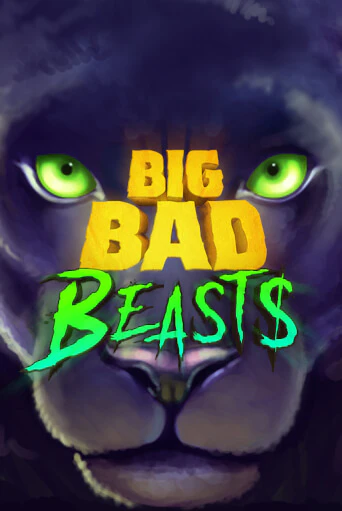 Демо игра Big Bad Beasts без регистрации | Champion Slots BY 