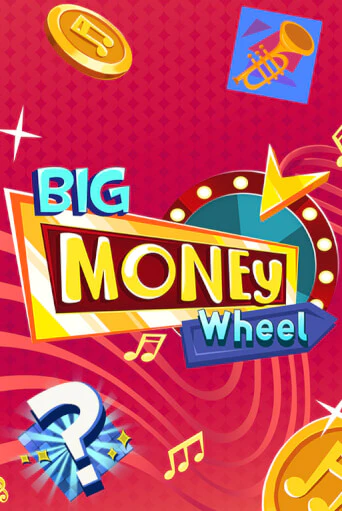 Демо игра Big Money Wheel без регистрации | Champion Slots BY 