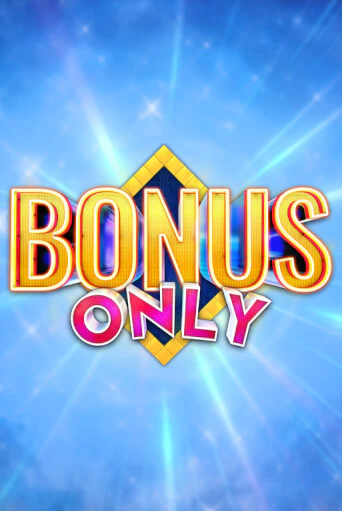 Демо игра Bonus Only без регистрации | Champion Slots BY 
