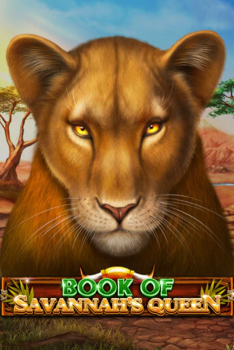 Демо игра Book Of Savannah's Queen без регистрации | Champion Slots BY 