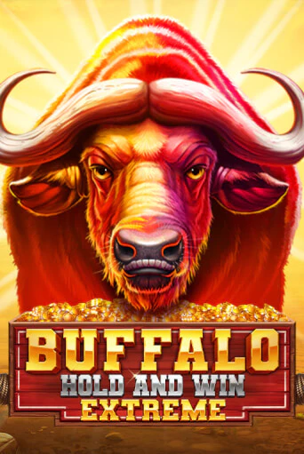 Демо игра Buffalo Hold And Win Extreme без регистрации | Champion Slots BY 