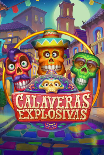 Демо игра Calaveras Explosivas без регистрации | Champion Slots BY 