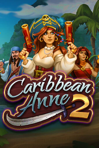 Демо игра Caribbean Anne 2 без регистрации | Champion Slots BY 