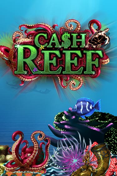 Демо игра Cash Reef без регистрации | Champion Slots BY 