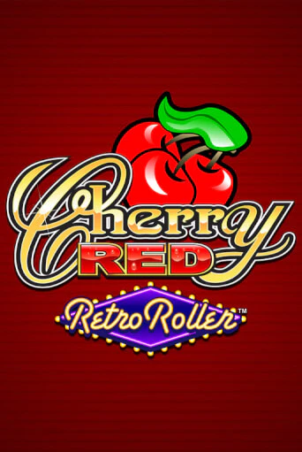 Демо игра Cherry Red Retro Roller™ без регистрации | Champion Slots BY 