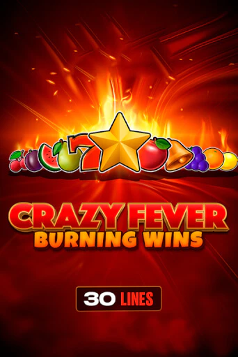 Демо игра Crazy Fever: Burning Wins без регистрации | Champion Slots BY 