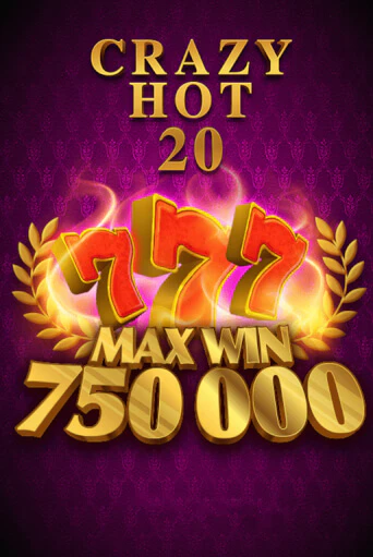 Демо игра Crazy Hot 20 без регистрации | Champion Slots BY 