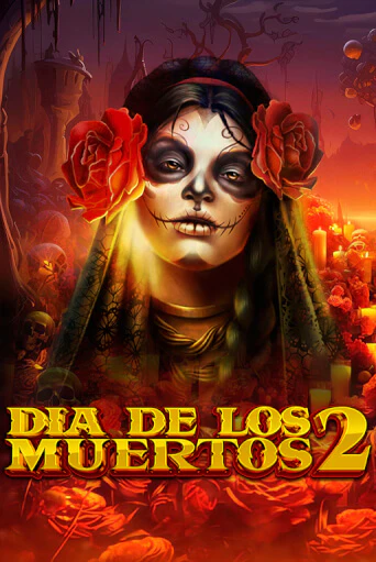 Демо игра Dia de Los Muertos 2 без регистрации | Champion Slots BY 