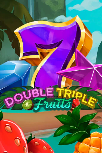 Демо игра Double-Triple Fruits без регистрации | Champion Slots BY 