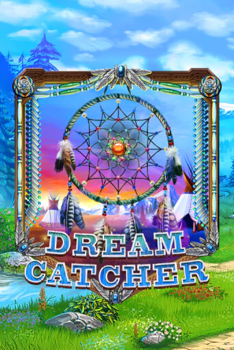Демо игра Dreamcatcher без регистрации | Champion Slots BY 