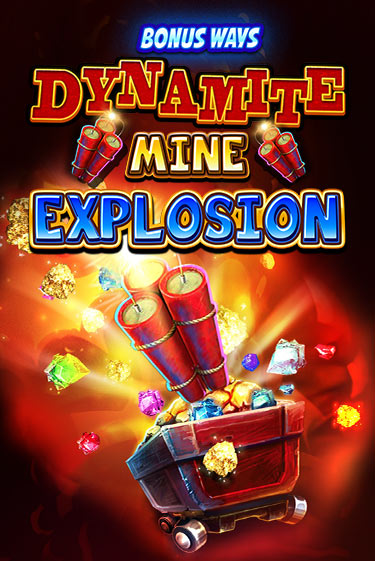 Демо игра Dynamite Mine Explosion без регистрации | Champion Slots BY 