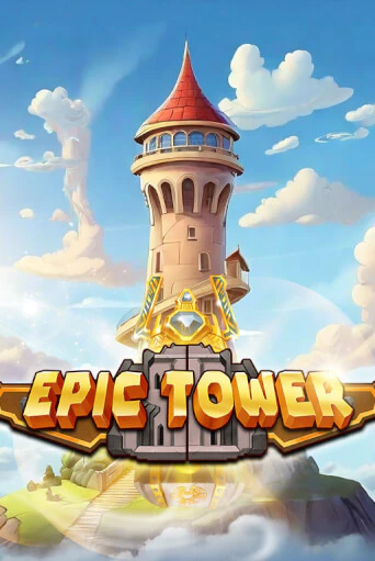Демо игра Epic Tower без регистрации | Champion Slots BY 