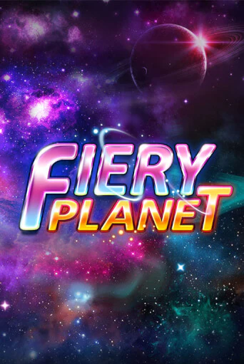 Демо игра Fiery Planet без регистрации | Champion Slots BY 