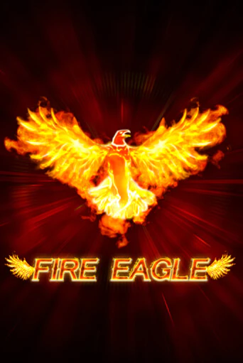 Демо игра Fire Eagle (lowmin) без регистрации | Champion Slots BY 