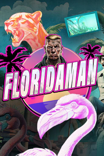 Демо игра Floridaman без регистрации | Champion Slots BY 