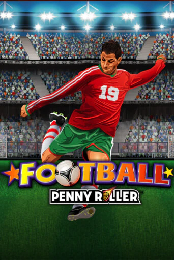 Демо игра Football Penny Roller без регистрации | Champion Slots BY 