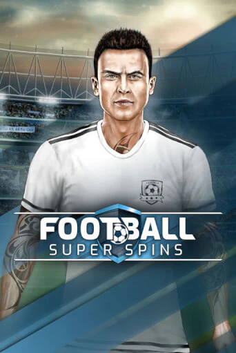 Демо игра Football Super Spins без регистрации | Champion Slots BY 