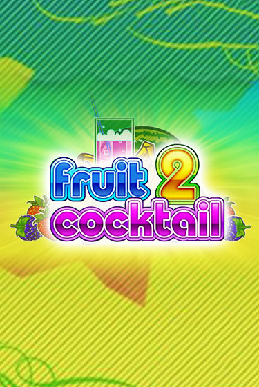 Демо игра Fruit Cocktail 2 без регистрации | Champion Slots BY 