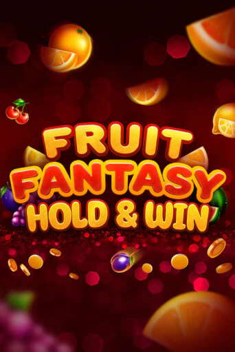 Демо игра Fruit Fantasy Hold&Win без регистрации | Champion Slots BY 