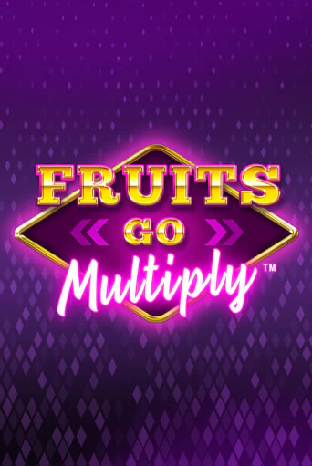 Демо игра Fruits Go Multiply без регистрации | Champion Slots BY 