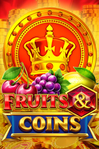 Демо игра Fruits and Coins без регистрации | Champion Slots BY 