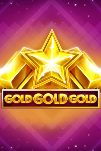 Демо игра Gold Gold Gold без регистрации | Champion Slots BY 