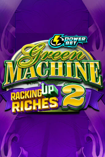 Демо игра Green Machine Racking Up Riches 2 без регистрации | Champion Slots BY 