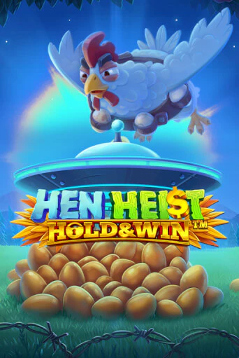 Демо игра Hen Heist:™ Hold & Win™ без регистрации | Champion Slots BY 