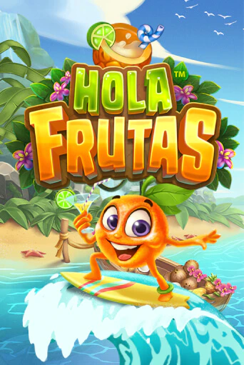 Демо игра Hola Frutas без регистрации | Champion Slots BY 