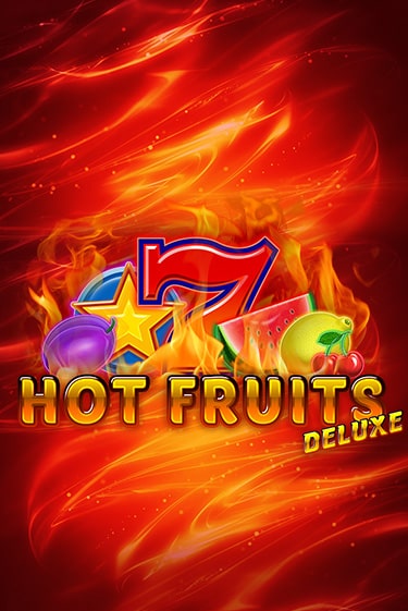 Демо игра Hot Fruits Deluxe без регистрации | Champion Slots BY 
