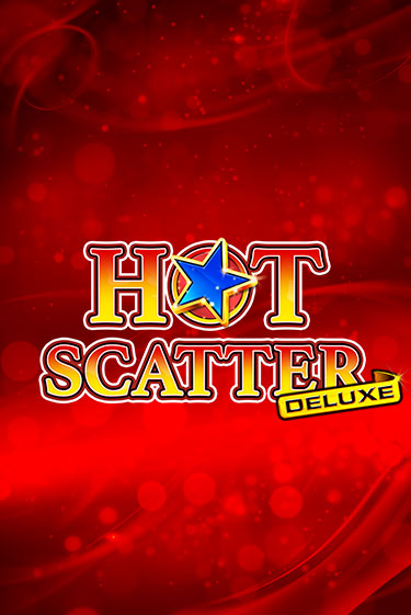 Демо игра Hot Scatter Deluxe без регистрации | Champion Slots BY 