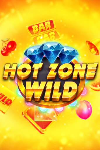 Демо игра Hot Zone Wild™ без регистрации | Champion Slots BY 