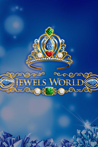 Демо игра Jewels World без регистрации | Champion Slots BY 