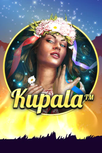 Демо игра Kupala без регистрации | Champion Slots BY 