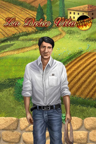 Демо игра La Dolce Vita Red Hot Firepot без регистрации | Champion Slots BY 