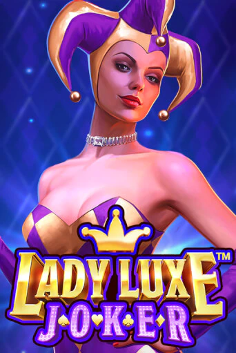 Демо игра Lady Luxe Joker™ без регистрации | Champion Slots BY 