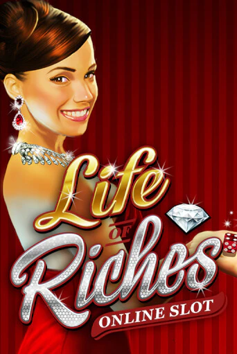 Демо игра Life Of Riches без регистрации | Champion Slots BY 