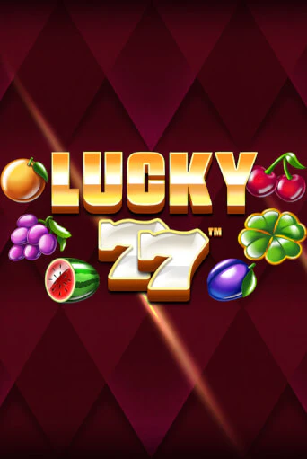 Демо игра Lucky 77 без регистрации | Champion Slots BY 