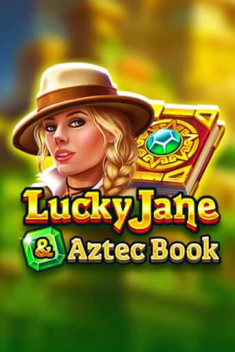 Демо игра Lucky Jane & Aztec Book без регистрации | Champion Slots BY 